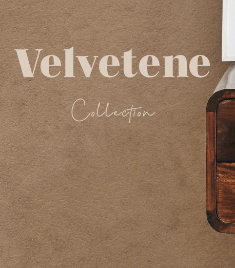 Velvetene Collection